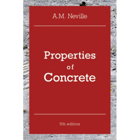 Properties of Concrete: Properties of Concrete
