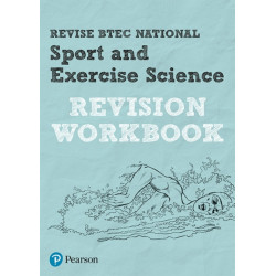 Pearson REVISE BTEC National Sport and Exercise Science Revision Workbook - for 2025 exams: BTEC