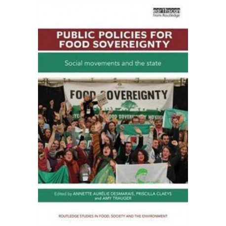 Public Policies for Food Sovereignty: Social Movements and the State