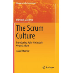 The Scrum Culture: Introducing Agile Methods in Organizations