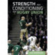 Strength and Conditioning for Rugby Union