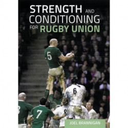 Strength and Conditioning for Rugby Union