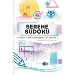Serene Sudoku: Hundreds of Sudoku puzzles to help calm your mind