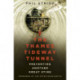 The Thames Tideway Tunnel: Preventing Another Great Stink