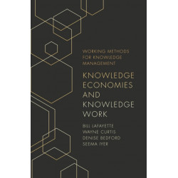 Knowledge Economies and Knowledge Work