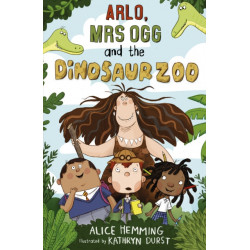 Arlo, Mrs Ogg and the Dinosaur Zoo