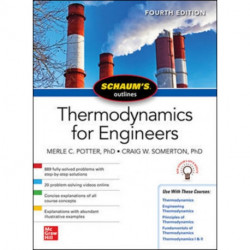 Schaums Outline of Thermodynamics for Engineers, Fourth Edition