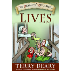 The Peasants' Revolting Lives