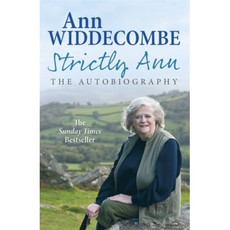 Strictly Ann: The Autobiography