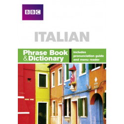 BBC ITALIAN PHRASE BOOK & DICTIONARY