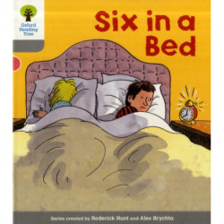 Oxford Reading Tree: Level 1: First Words: Six in Bed