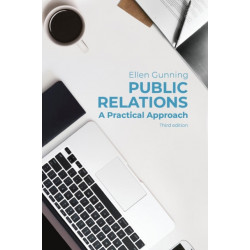 Public Relations: A Practical Approach