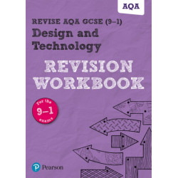 Pearson REVISE AQA GCSE Design and Technology Revision Workbook - for 2026, 2027 exams: AQA