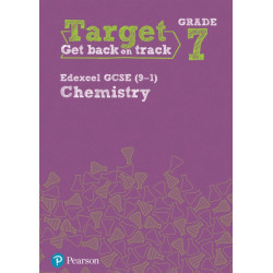 Target Grade 7 Edexcel GCSE (9-1) Chemistry Intervention Workbook