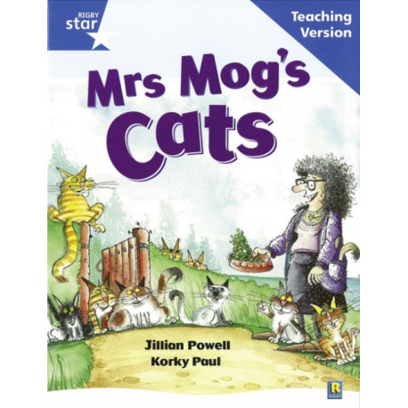Rigby Star Guided Reading Blue Level: Mrs Mog's Cat Teaching Version