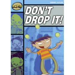 Rapid Reading: Don't Drop It! (Stage 2, Level 2A)
