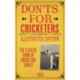 Don'ts for Cricketers: Illustrated Edition