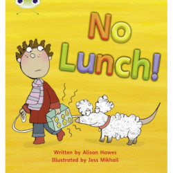Bug Club Phonics - Phase 3 Unit 8: No Lunch!