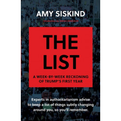 The List: A Week-by-Week Reckoning of Trump’s First Year