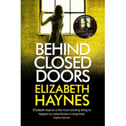 Behind Closed Doors