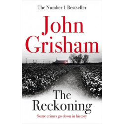 The Reckoning: The unmissable crime thriller from the number 1 Sunday Times bestselling author
