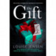 The Gift: The gripping psychological thriller everyone is talking about