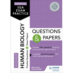 Essential SQA Exam Practice: Higher Human Biology Questions and Papers: From the publisher of How to Pass