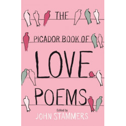 The Picador Book of Love Poems