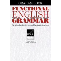 Functional English Grammar: An Introduction for Second Language Teachers