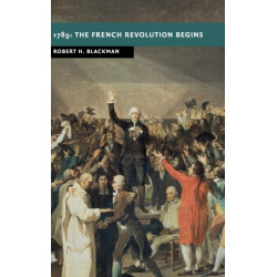 1789: The French Revolution Begins