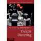 The Cambridge Introduction to Theatre Directing