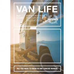 Van Life: All you need to know in one concise manual