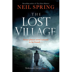 The Lost Village: A Haunting Page-Turner With A Twist You'll Never See Coming!