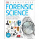 Forensic Science: Discover the Fascinating Methods Scientists Use to Solve Crimes