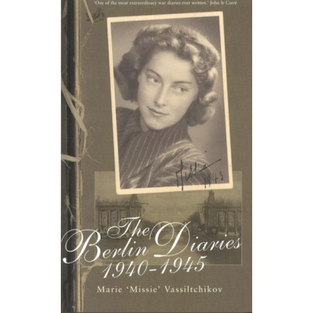 The Berlin Diaries 1940-45