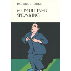 Mr Mulliner Speaking