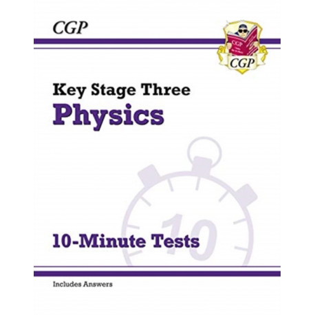KS3 Physics 10-Minute Tests (with answers)