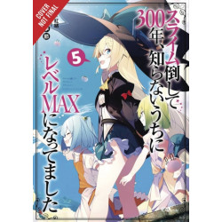 I've Been Killing Slimes for 300 Years and Maxed Out My Level, Vol. 5