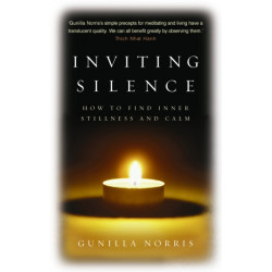 Inviting Silence: How to Find Inner Stillness and Calm