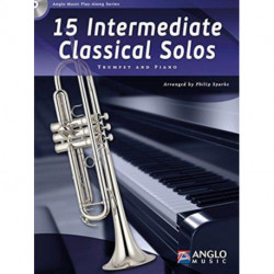 15 Intermediate Classical Solos: Trumpet and Piano