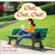 Chat, Chat, Chat!: Band 02a/Red a