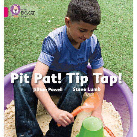 Pit Pat! Tip Tap!: Band 01a/Pink a