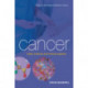 Cancer: Basic Science and Clinical Aspects
