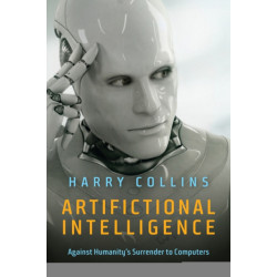 Artifictional Intelligence: Against Humanity's Surrender to Computers