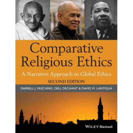 Comparative Religious Ethics: A Narrative Approach to Global Ethics