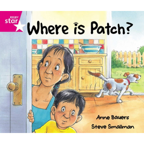 Rigby Star Guided Reception: Pink Level: Where's Patch? Pupil Book (single)