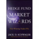 Hedge Fund Market Wizards: How Winning Traders Win