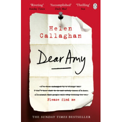 Dear Amy: The Sunday Times Bestselling Psychological Thriller