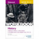Edexcel GCSE (9-1) History Workbook: Medicine in Britain, c1250–present and The British sector of the Western Front, 1914-18