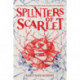 Splinters of Scarlet